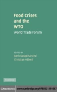 Food Crises and the WTO