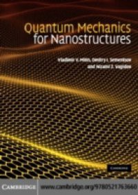 Quantum Mechanics for Nanostructures