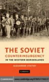 Soviet Counterinsurgency in the Western Borderlands