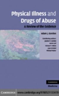 Physical Illness and Drugs of Abuse