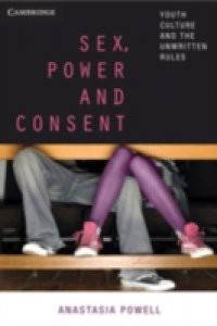 Sex, Power and Consent