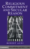 Religious Commitment and Secular Reason