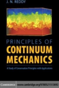 Principles of Continuum Mechanics