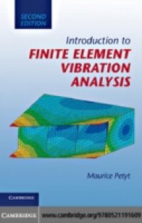 Introduction to Finite Element Vibration Analysis