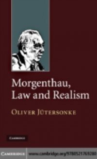 Morgenthau, Law and Realism