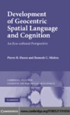 Development of Geocentric Spatial Language and Cognition