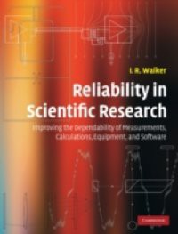 Reliability in Scientific Research