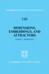 Dimensions, Embeddings, and Attractors