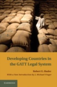 Developing Countries in the GATT Legal System