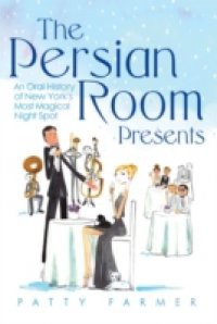 Persian Room Presents