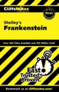 CliffsNotes on Shelley's Frankenstein