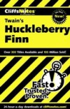 CliffsNotes on Twain's The Adventures of Huckleberry Finn