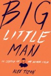 Big Little Man