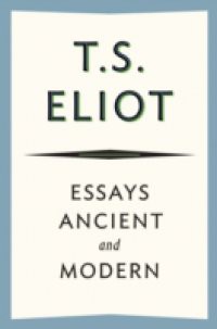 Essays Ancient and Modern