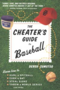 Cheater's Guide to Baseball