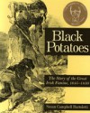 Black Potatoes