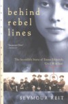 Behind Rebel Lines
