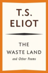 Waste Land and Other Poems