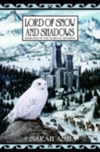 Lord of Snow and Shadows