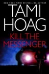 Kill the Messenger