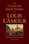 Collected Short Stories of Louis L'Amour, Volume 1