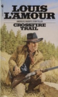 Crossfire Trail