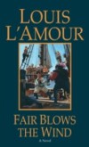 Fair Blows the Wind