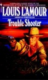 Trouble Shooter