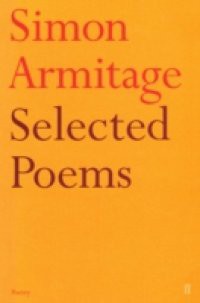 Selected Poems of Simon Armitage