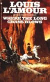 Where the Long Grass Blows