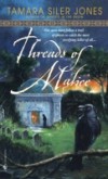 Threads of Malice