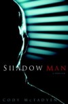 Shadow Man