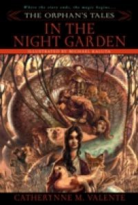 Orphan's Tales: In the Night Garden