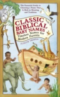 Classic Biblical Baby Names