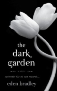 Dark Garden