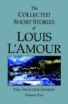 Collected Short Stories of Louis L'Amour, Volume 5