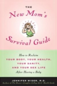 New Mom's Survival Guide