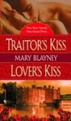 Traitor's Kiss/Lover's Kiss