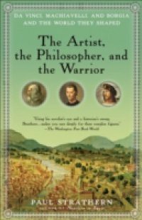 Artist, the Philosopher, and the Warrior