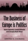Business of Europe is Politics