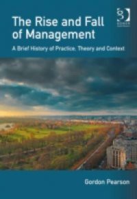 Rise and Fall of Management