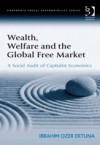 Wealth, Welfare and the Global Free Market