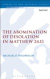 Abomination of Desolation in Matthew 24.15