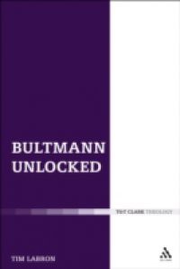 Bultmann Unlocked