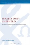 Israel's Only Shepherd