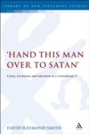 'Hand this man over to Satan'