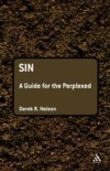 Sin: A Guide for the Perplexed