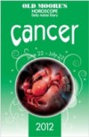 Old Moore's Horoscope 2012 Cancer