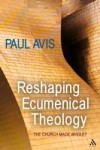 Reshaping Ecumenical Theology