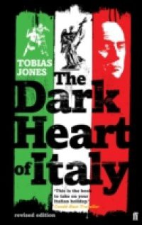 Dark Heart of Italy